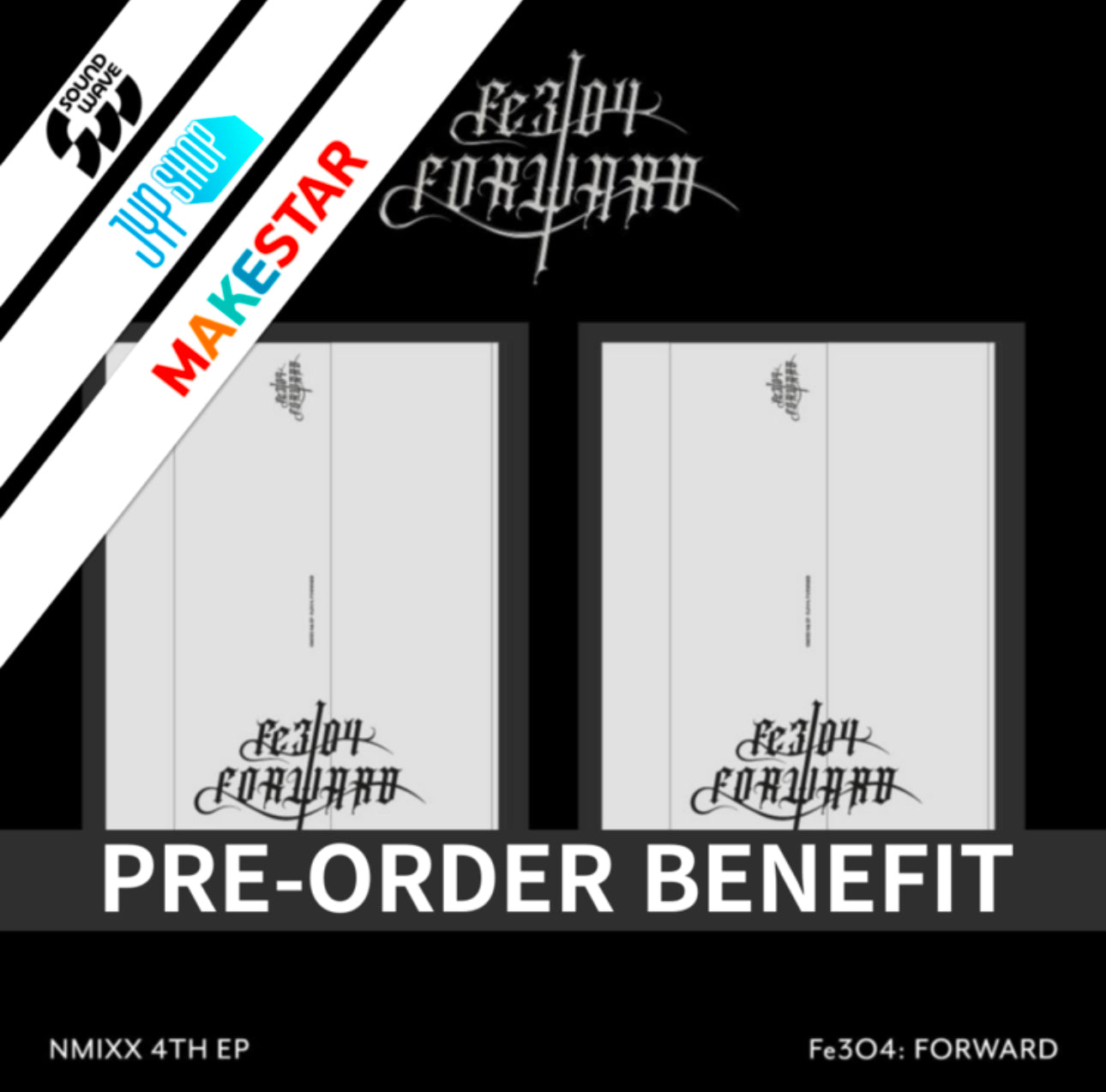 NMIXX - 4th EP Album [Fe3O4: FORWARD]